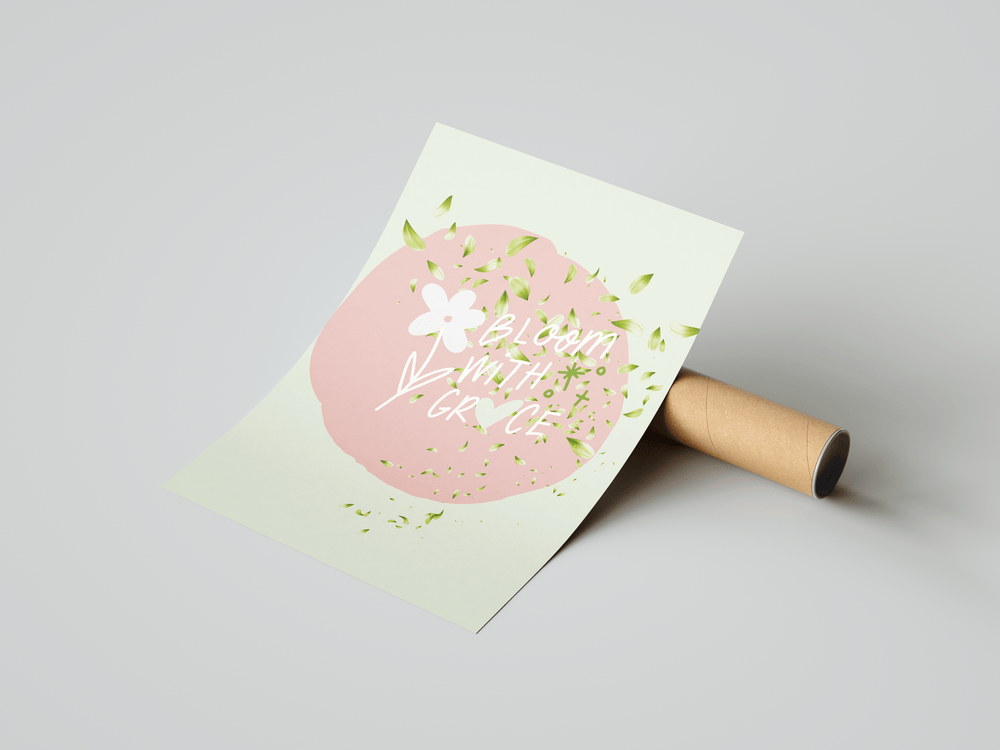 Bloom with Grace Poster