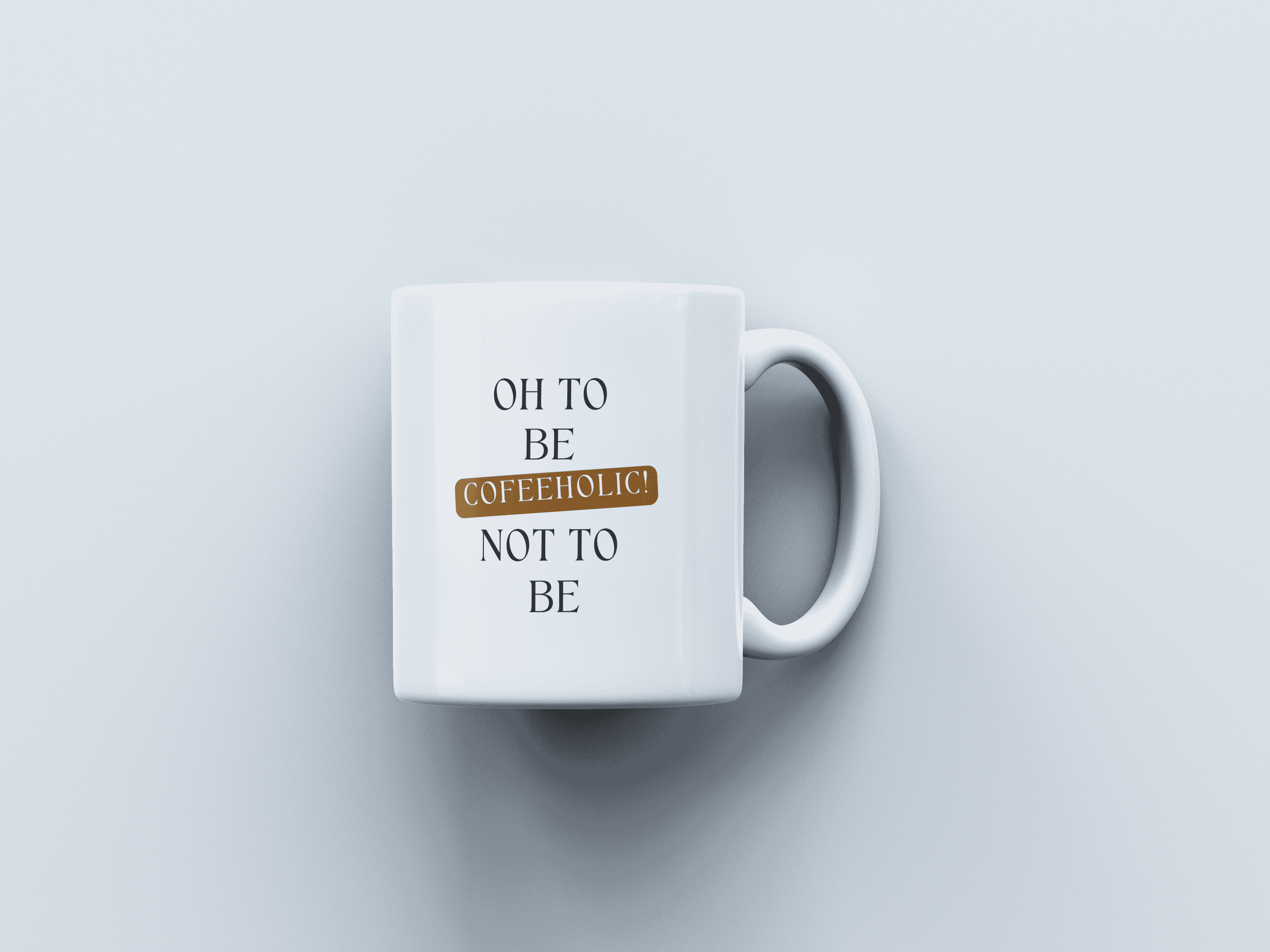 Coffeeholic White Coffee Mug