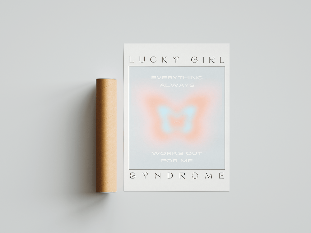 Lucky Girl Syndrome Poster