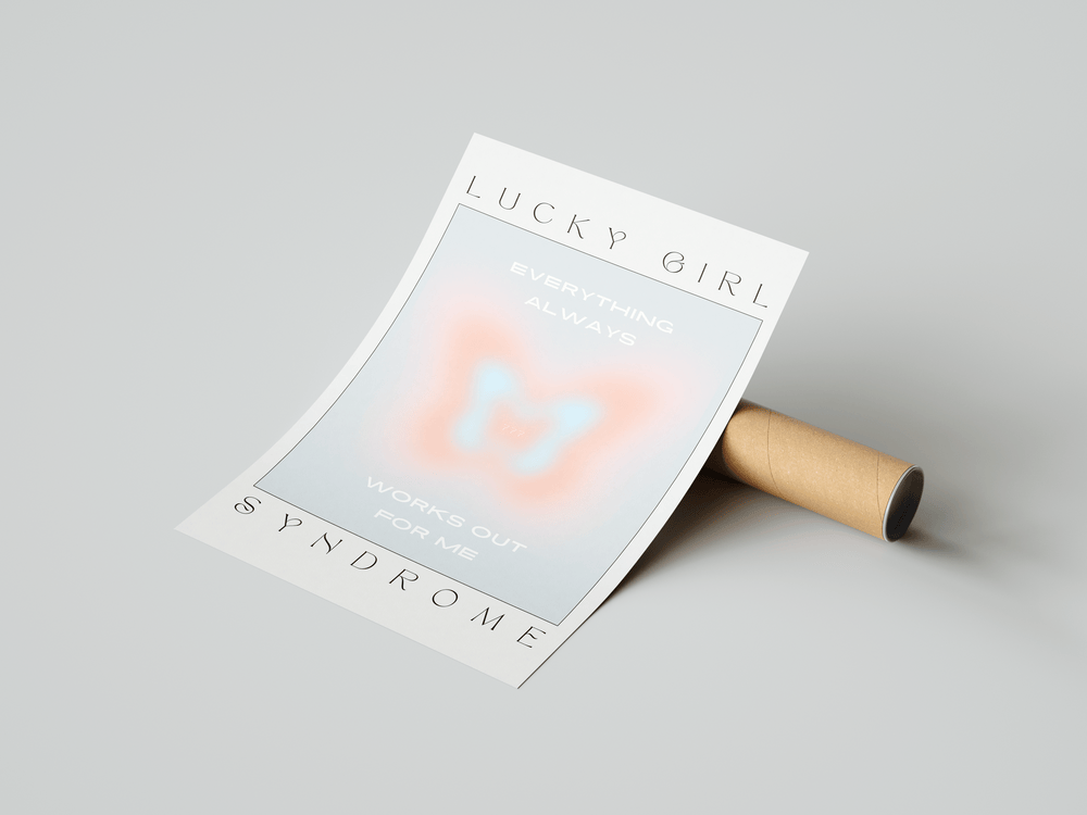 Lucky Girl Syndrome Poster