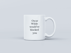 Oscar Wilde White Coffee Mug