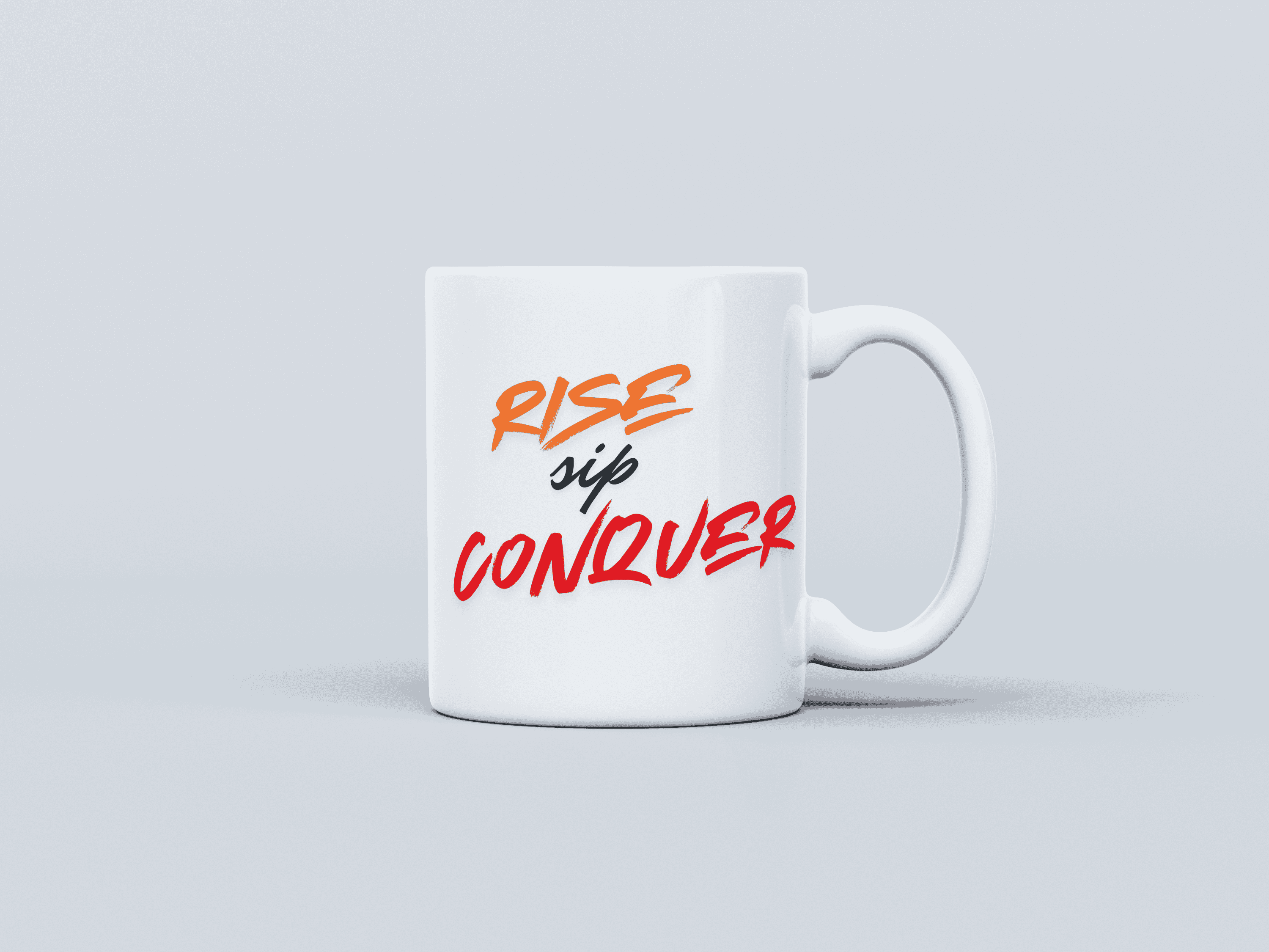Rise Sip Conquer White Coffee Mug