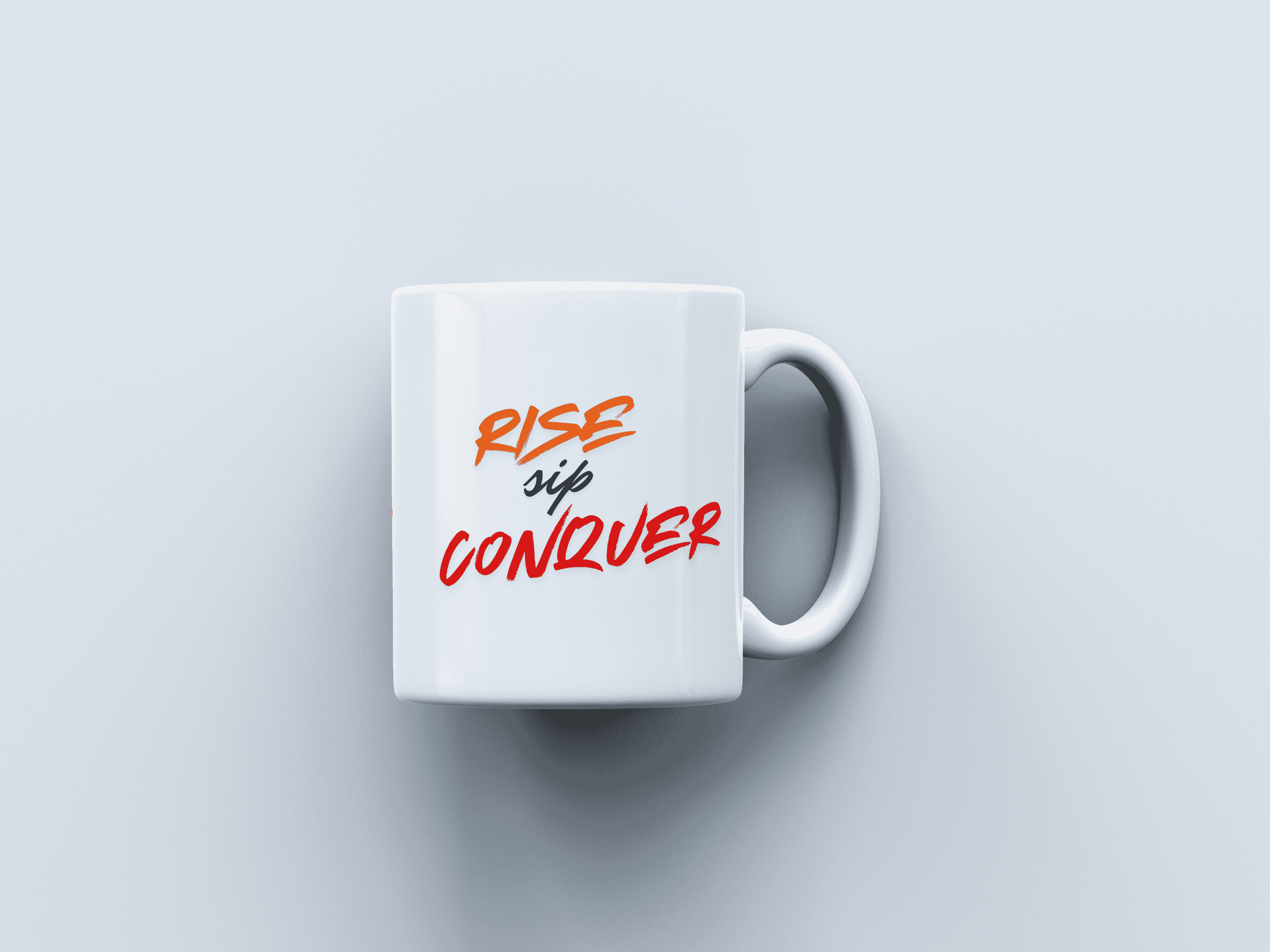 Rise Sip Conquer White Coffee Mug