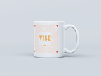 Vibe White Coffee Mug