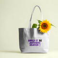 Be Anymore Heavier Large Tote Bag 100% Cotton with Zipper