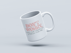 Stress-Less White Coffee Mug